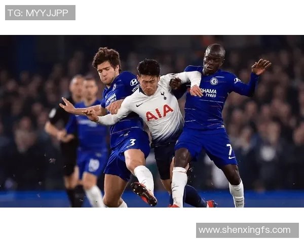 热刺与切尔西首发阵容解析谁能在伦敦德比中占据上风